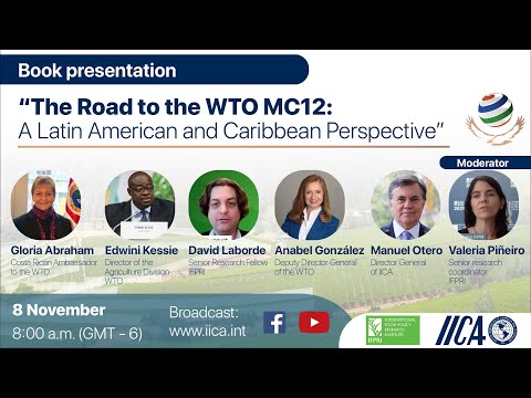 The Road Towards the WTO MC12: A Latin America and the Caribbean Perspective