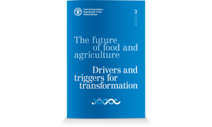 The future of food and agriculture – Drivers and triggers for transformation